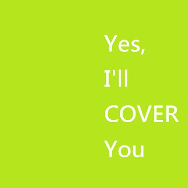 I'll COVER You！！！
