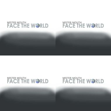 Face the world