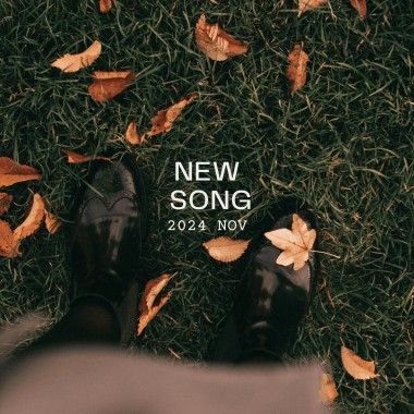 2024 Nov New Song