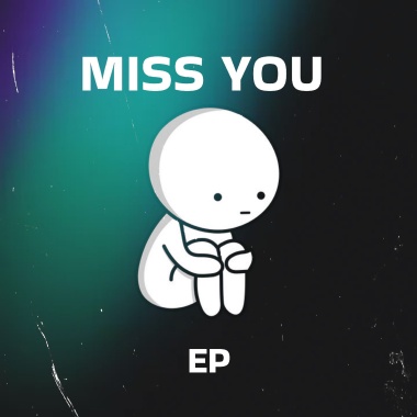 Miss You EP