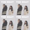 THE WAiiT