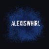 AlexisWhirl