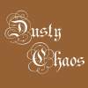 Dusty Chaos