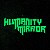 Humanity mirror 人性魔鏡