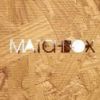 Matchbox - leave without me