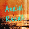 長生不老 Aerial Recall