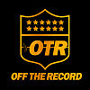 OFF THE RECORD