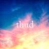 thud
