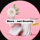 Burn-Out Gravity