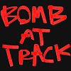 Bomb At Track