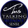 低水平 Talking Without Sense
