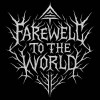 Farewell to the World