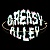 Greasy Alley 油漬艾莉