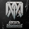 ATM樂團【Attack Moment】
