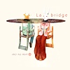 La'bridge - 及時雨 The best timing to rain