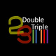 Double Triple