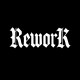 Rework雷沃克