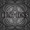 HEATHENS