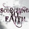 scorchingmyfaith