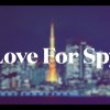 Love For Spy