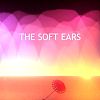 SOFT EARS , 軟耳朵