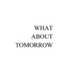 whatabouttomorrow_band