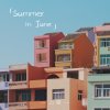 Summer In June