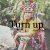 Turn up (我阿姨也癢) - Dern, 1i1 White, HiJay, Hengjones, Bardi (Remix ver.)