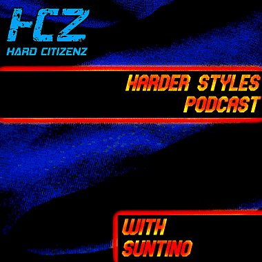 SUNTINO MIX | Hard Citizenz Podcast Hard Dance EP.15 | Hardstyle, Hardcore, UK Hardcore, Hard Trance