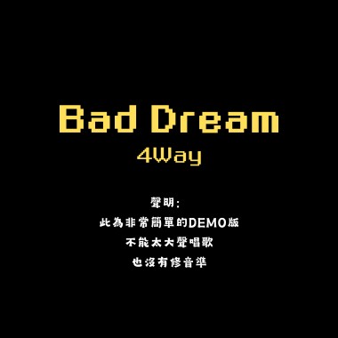 Bad Dream (Demo)