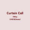Curtain Call (Demo)