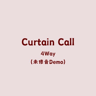Curtain Call (Demo)