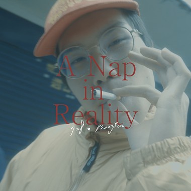 A Nap in Reality - 728(Prod.BeegYen)