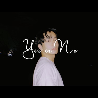 思遠 -《Yes or No 》Demo