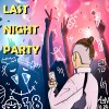 Last night party