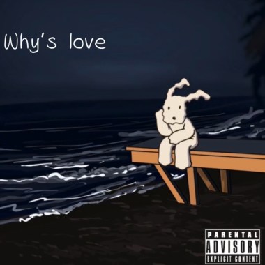 Why's love