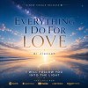 Everything I Do for Love