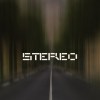 Stereo
