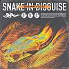Snake in Disguise
