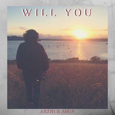 林于舜 Arthur Shun - Will you (demo)