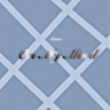 On My Mind
