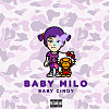 Baby Cindy "BABY MILO" (Official Audio)