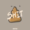 SHIT (Demo)