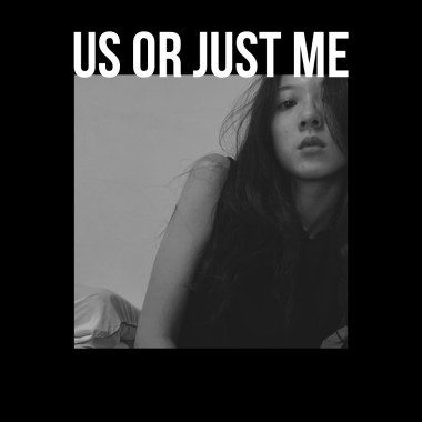 Us or Just Me