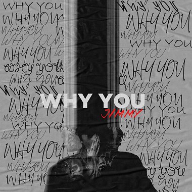 JIMMY-why you