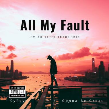 CY Ray - All my fault(Official Audio)