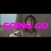 Going go（JUSTin cover)