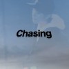 Chasing