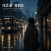 Passing Through
