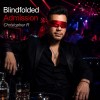 Blindfolded Admission - 蒙眼進場